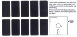 Floppy disk write protect tabs. These sticky paper tabs are folded over the notch in the side of a 5¼-inch disk to prevent the computer from writing data to the disk. Later disks, such as the 3½-inch disk, had a built-in slideable plastic tab to implement write-protection.