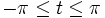 -\pi\leq t \leq \pi\,\!