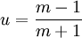 u = \frac{m - 1}{m+1}