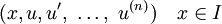 (x,u,u',\ \dots,\ u^{(n)}) \quad x \in I