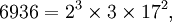 6936 = 2^3 \times 3 \times 17^2 , \,\!