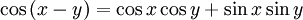 \cos \left(x-y\right)=\cos x \cos y + \sin x \sin y