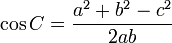 \cos C=\frac{a^2+b^2-c^2}{2ab}\,