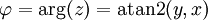 \varphi = \arg(z) = \operatorname{atan2}(y,x)