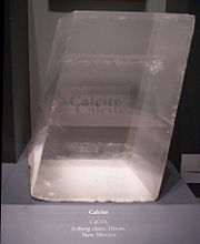 Doubly refracting Calcite from Iceberg claim, Dixon, New Mexico. This 35 pound (16�kg) crystal, on display at the National Museum of Natural History, is one of the largest single crystals in the United States.