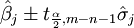 \hat \beta_j  \pm t_{\frac{\alpha }{2},m-n - 1} \hat \sigma_j 