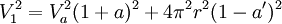 V_1^2 = V_a^2(1+a)^2+4\pi^2r^2(1-a')^2