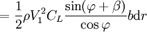 =\frac{1}{2}\rho V_1^2 C_L \frac{\sin(\varphi+\beta)}{\cos\varphi}b\mbox{d}r