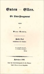 Either/Or, one of Kierkegaard's works, was authored under the pseudonyms "A" and "B," or Judge William, and edited under the pseudonym Victor Eremita.