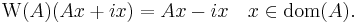  \operatorname{W}(A)(Ax + ix) = Ax - ix \quad  x \in \operatorname{dom}(A). 