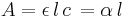  A = \epsilon \, l\,c \, = \alpha \,l \,