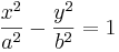 \frac{x^2}{a^2}-\frac{y^2}{b^2}=1