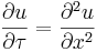  \frac{\partial u}{\partial \tau} = \frac{\partial^2 u}{\partial x^2}