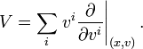  V = \sum_i \left. v^i \frac{\partial}{\partial v^i} \right|_{(x,v)}.