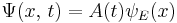 
\Psi(x,\,t)= A(t) \psi_E(x)
\,