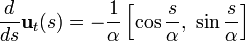 \frac{d}{ds}\mathbf{u}_t(s) = -\frac{1}{\alpha} \left[\cos\frac{s}{\alpha},\ \sin\frac{s}{\alpha} \right]\ 