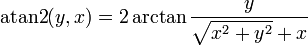 \operatorname{atan2}(y, x)=2\arctan \frac{y}{\sqrt{x^2 + y^2} + x} 