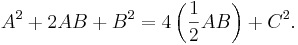 A^2+2AB+B^2=4\left(\frac{1}{2}AB\right)+C^2.\,\!