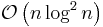 \mathcal{O}\left( {n \log^2 n} \right)