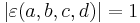 \left|\varepsilon(a,b,c,d)\right|=1