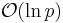 \mathcal{O}(\ln p)