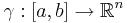 \gamma�: [a, b] \rightarrow \mathbb{R}^n