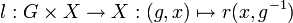 l�: G \times X \to X�: (g, x) \mapsto r(x, g^{-1})