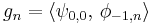 g_n=\langle\psi_{0,0},\,\phi_{-1,n}\rangle