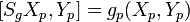 [S_gX_p,Y_p] = g_p(X_p,Y_p)\,