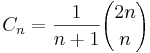 C_n = \frac{1}{n+1}{2n\choose n}