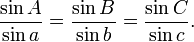 \frac{\sin A}{\sin a} = \frac{\sin B}{\sin b} = \frac{\sin C}{\sin c}.