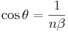 \cos\theta=\frac1{n\beta}