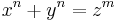 x^n + y^n = z^{m}