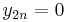 y_{2n}=0