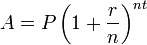 A = P\left(1 + \frac{r}{n}\right)^{nt}