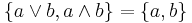 \{a\vee b, a\wedge b\} = \{a, b\}