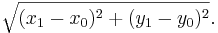  \sqrt{(x_1-x_0)^2 + (y_1-y_0)^2}. 