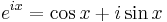 e^{ix} = \cos x + i\sin x\,