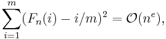 \sum_{i=1}^m(F_n(i) - i/m)^2 = \mathcal{O}(n^e),