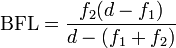  \mbox{BFL} = \frac{f_2 (d - f_1) } { d - (f_1 +f_2) }