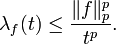 \lambda_f(t)\le \frac{\|f\|_p^p}{t^p}.