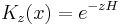 
K_z(x) = e^{-zH}
\,