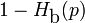 1 - H_\mbox{b}(p)