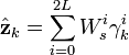 \hat{\textbf{z}}_{k} = \sum_{i=0}^{2L} W_{s}^{i} \gamma_{k}^{i} 