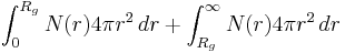  \int_0^{R_g} N(r) 4 \pi r^2\,dr + \int_{R_g}^\infty N(r) 4 \pi r^2 \,dr