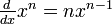 \textstyle\frac{d}{dx} x^n = nx^{n-1}