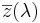 \overline{z}(\lambda)