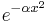 e^{-\alpha x^2}\,