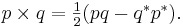 p \times q = \textstyle\frac{1}{2}(pq - q^*p^*).