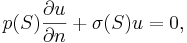  p(S) \frac{\part u}{\part n} + \sigma(S) u =0,